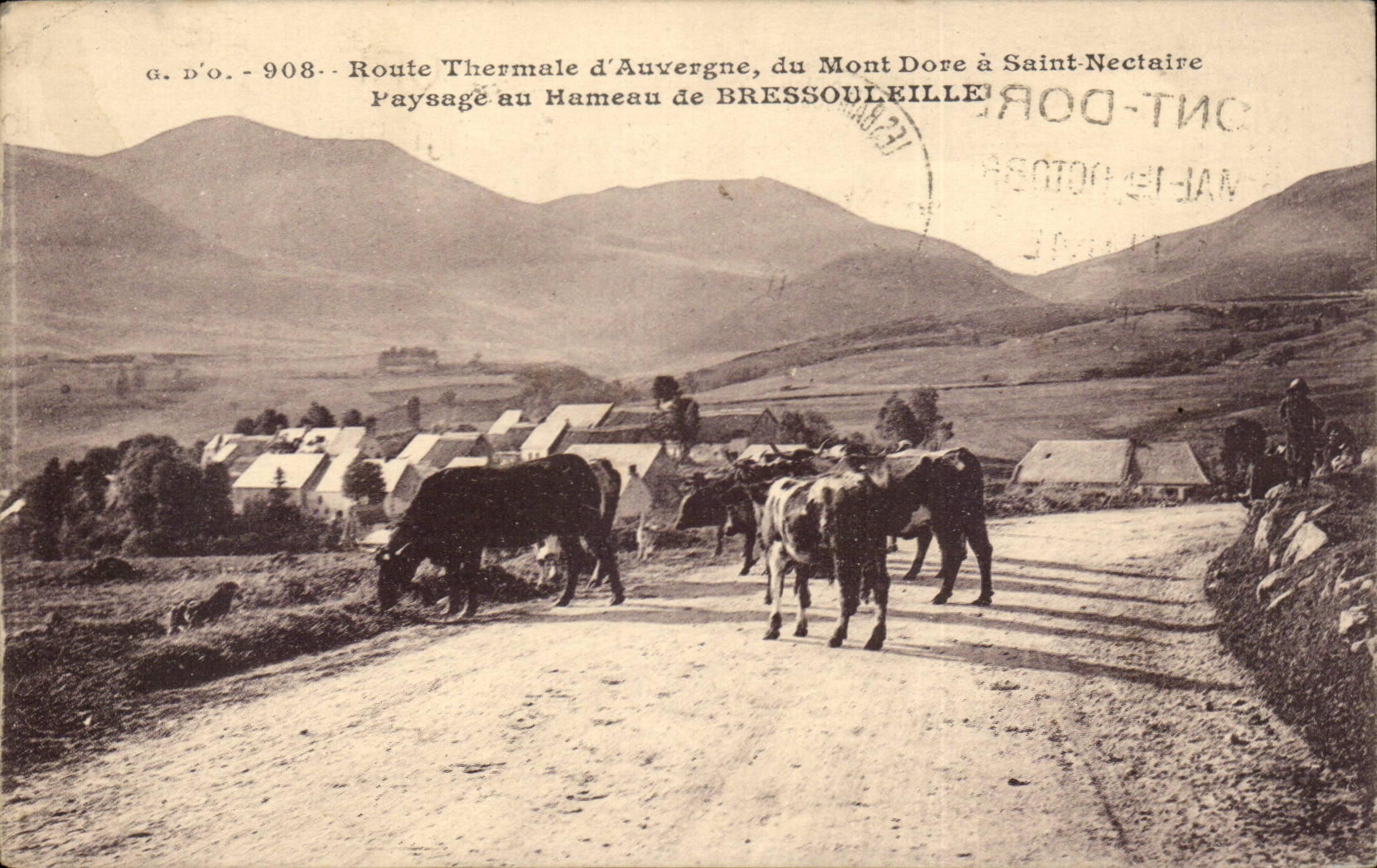 Route Thermale d'Auvergne, du Mont Dore à Saint-Nectaire — Paysage au Hameau de Bressouleille — J. Gouttangneau, Éditeur