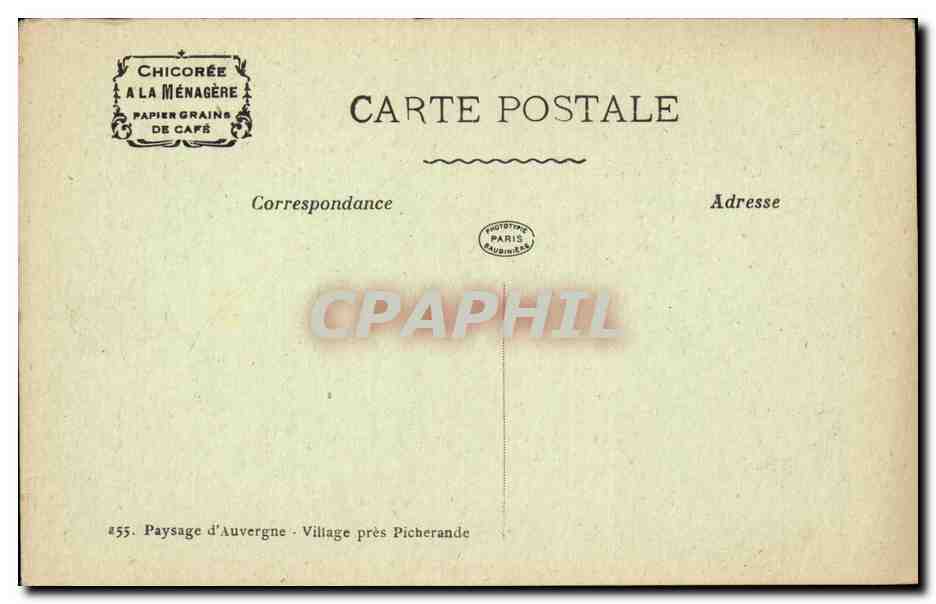Paysage d'Auvergne — Village près Picherande — Chicorée à la Ménagère — Rückseite