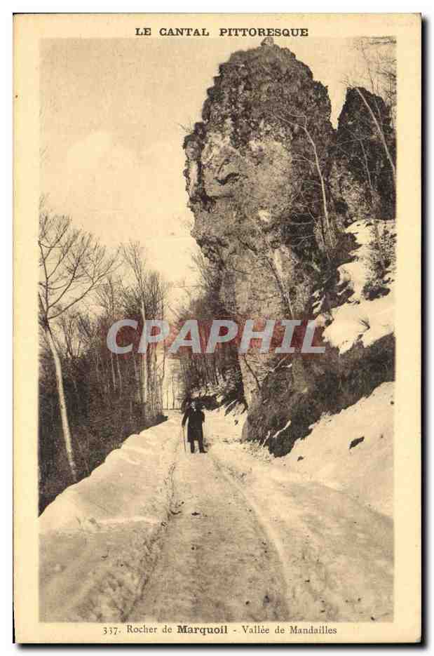 CPA Cantal Rocher de Marquoil Vallee de Mandailles