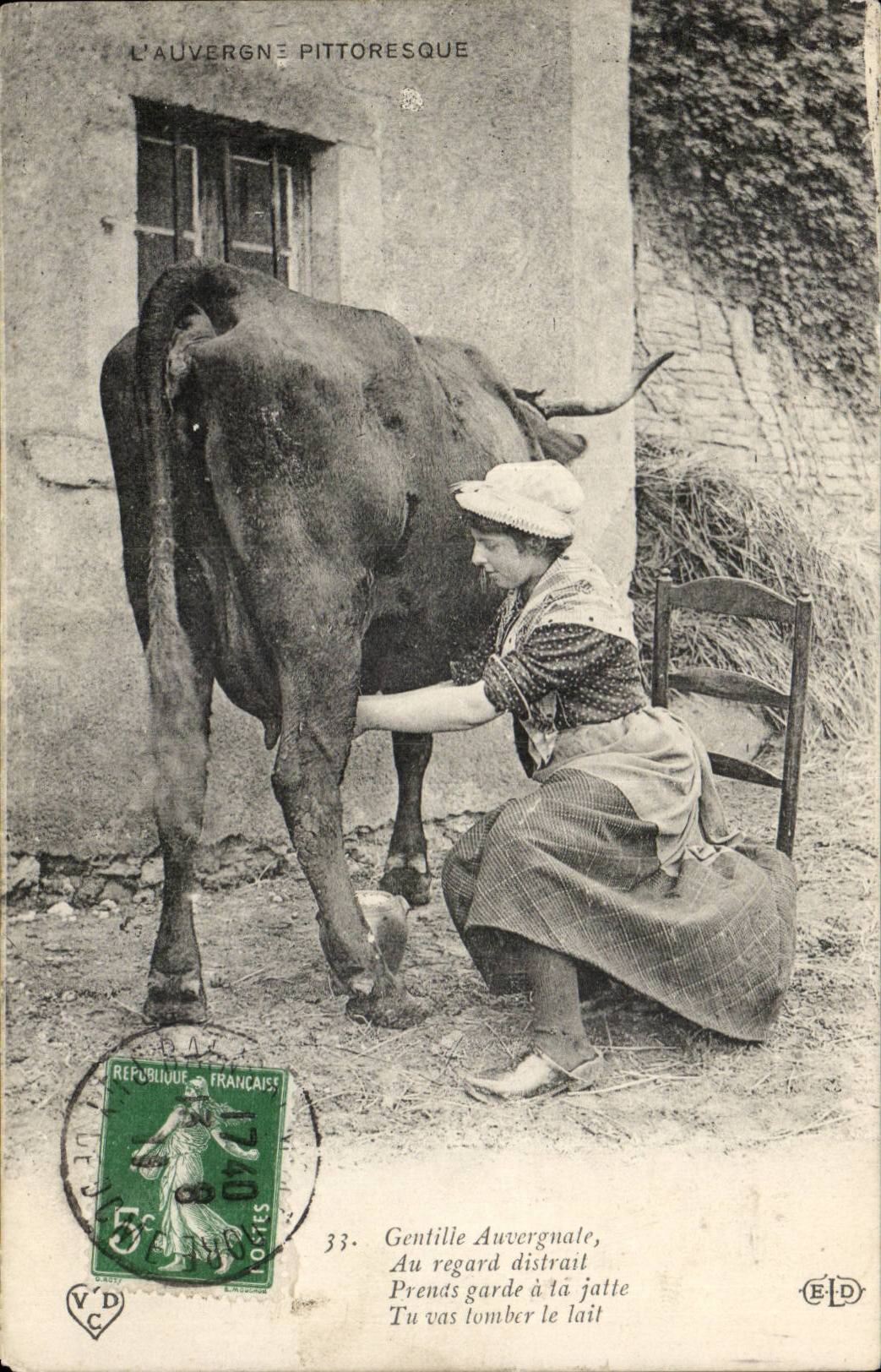 L'Auvergne pittoresque — Gentille Auvergnate, Au regard distrait, Prends garde à la jatte, Tu vas lomber le lait — Éditeur E.D. n°33