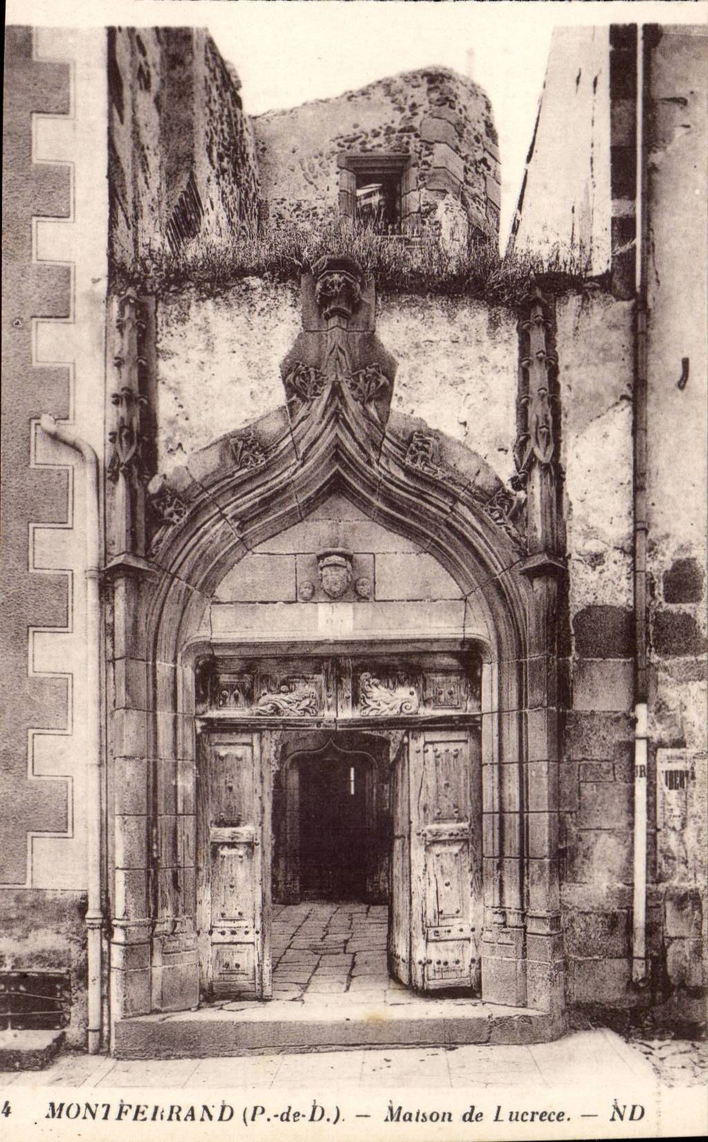 Montferrand (P.-de-D.) — Maison de Lucrece — ND