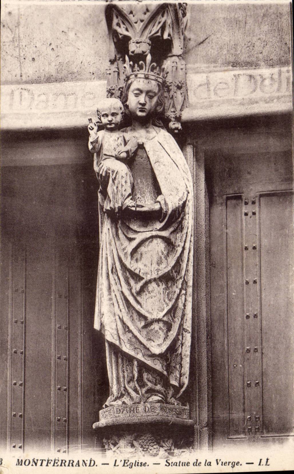 Montferrand — L'Église — Statue de la Vierge — I.L.