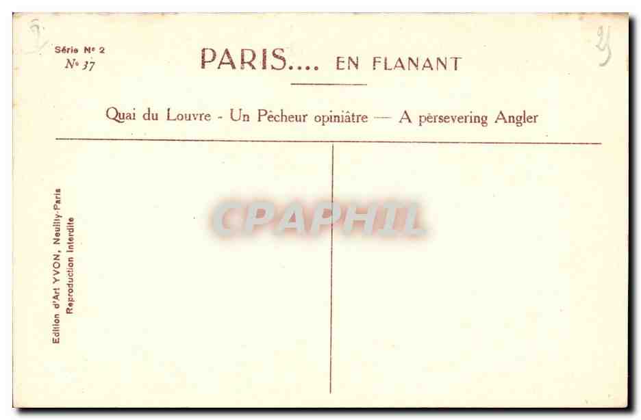 Paris - 1 - Quai de Louvre - Pecheur opiniatre CPA  — Rückseite