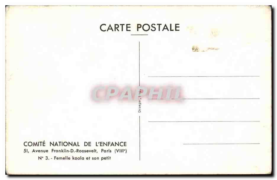 Paris - 8 - Comite National de l'Enfance - Femelle Koala et son Petit - 51 Avenue Franklin Roosevelt CPA  — Verso