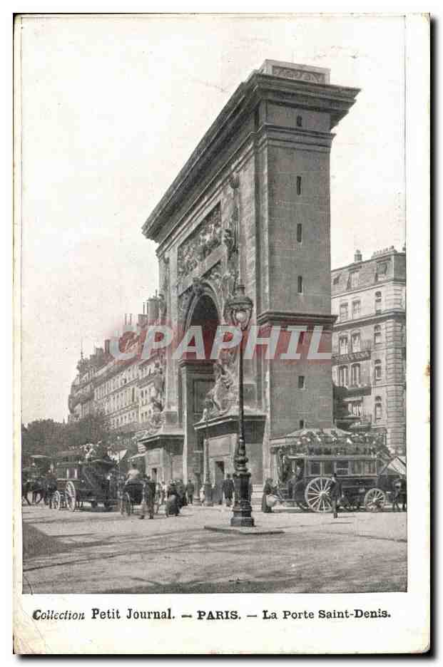 Paris 10 Porte Saint Denis - Collection Petit Journal CPA 
