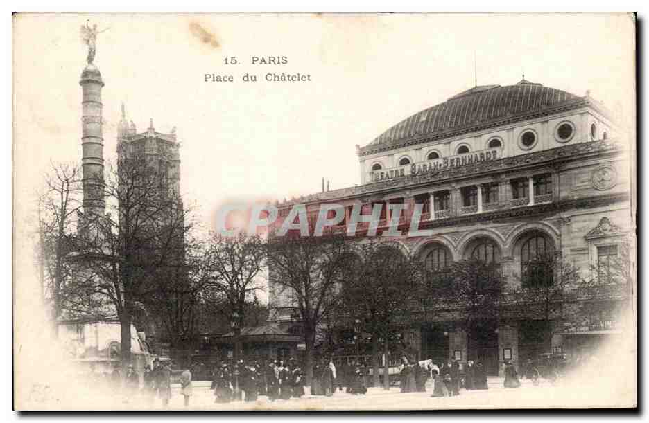 Paris 1 - Place du Chatelet CPA Sarah Bernhardt