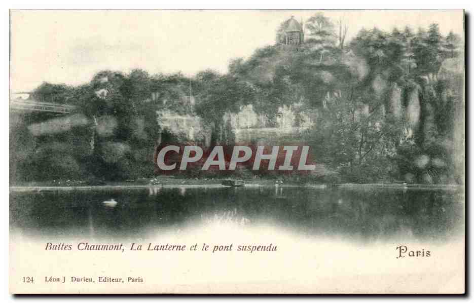 Paris 19 - Buttes Chaumont - La Lanterne et le Pont Suspendu CPA 