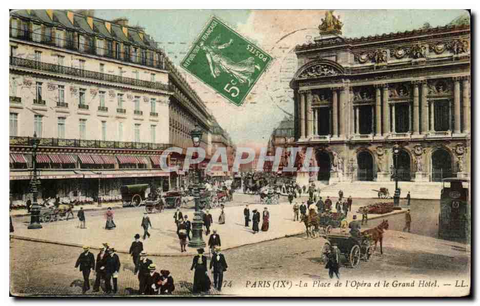 Paris CPA La place de l'opera et le grand hotel