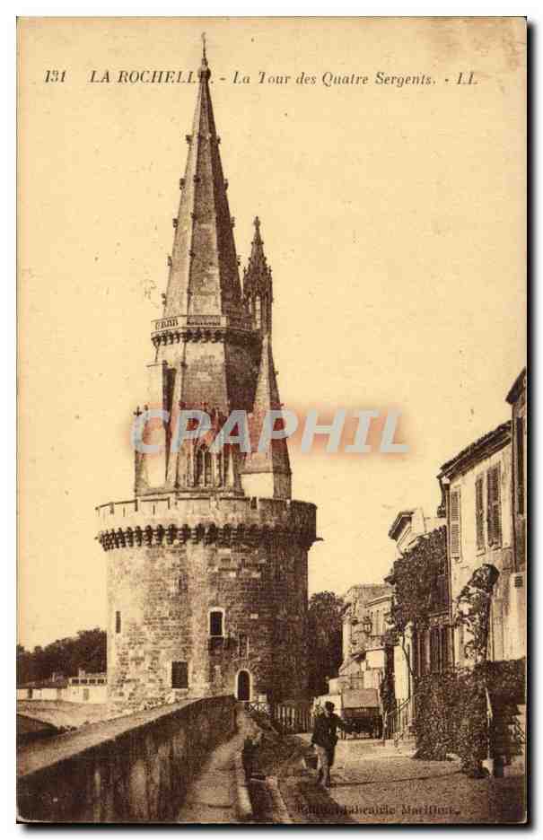 La Rochelle CPA La tour des quatre sergents