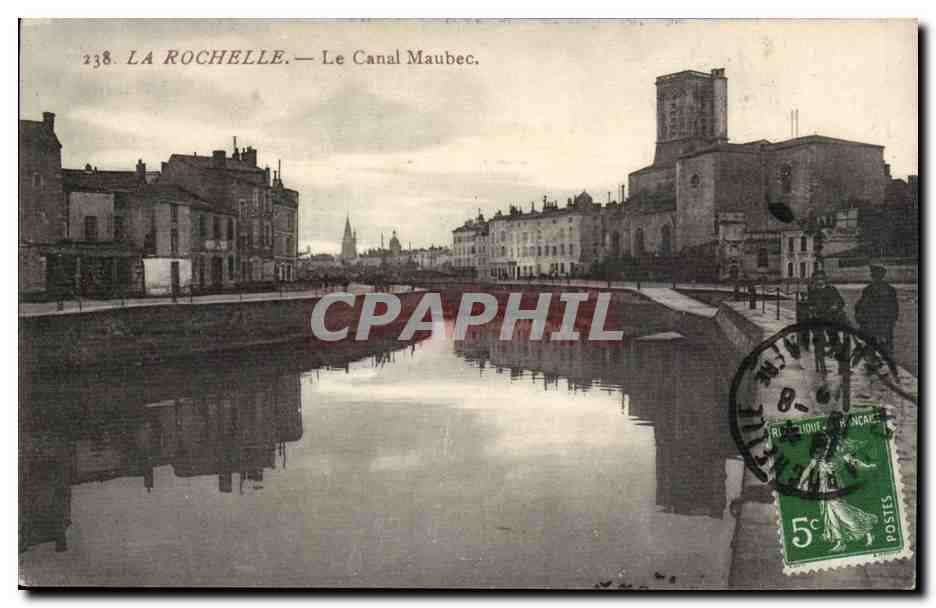 La Rochelle CPA Le canal Maubec