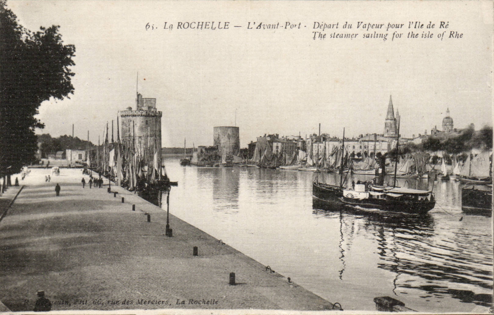 La ROCHELLE — L'Avant-Port — Départ du vapeur pour l'Île de Ré
