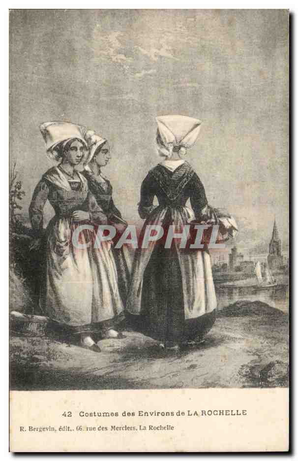 Costumes des Environs de LA ROCHELLE — R. Bergevin, 66 rue des Merciers, La Rochelle