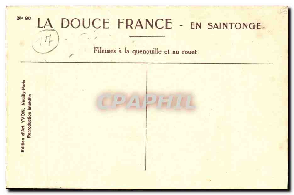 Fileuses à la quenouille et au rouet — En Saintonge — Édition d'Art YVON, Neully-Parie — Verso