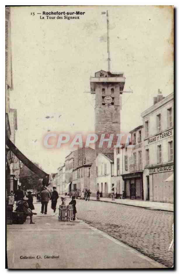 Rochefort sur Mer - La Tour des Signaux - CPA 