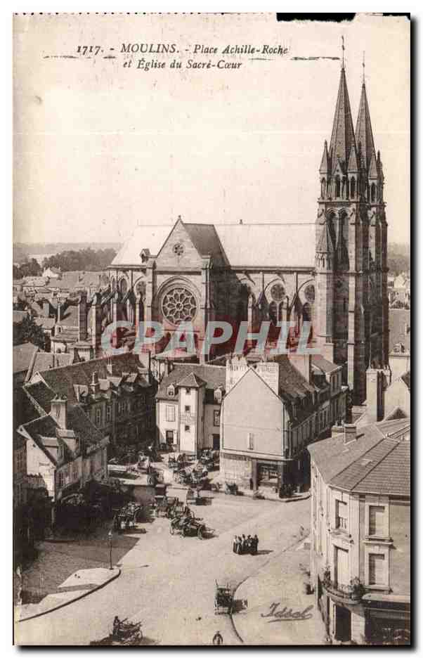 Moulins CPA Place Achille Roche et eglise du sacre coeur