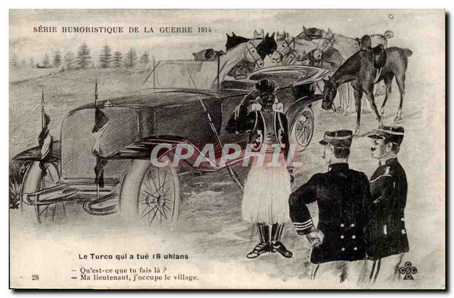CPA Militaria Le turco qui a tue 18 uhlans Voiture Automobile