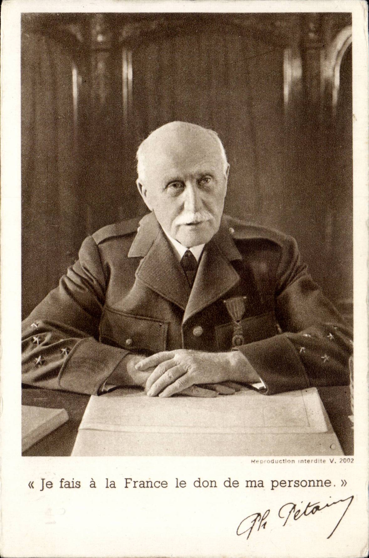 CPA Militaria Marechal petain Je fais a la France le don de ma personne