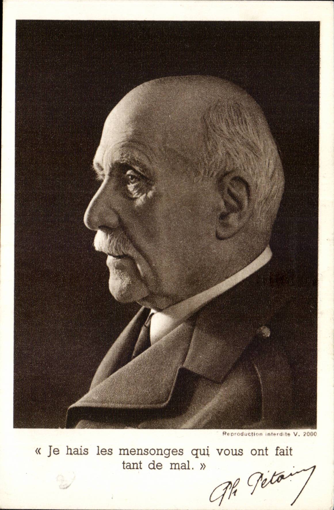 CPA Militaira Marechal Petain Je hais les mensonges qui vous ont fait tant de mal