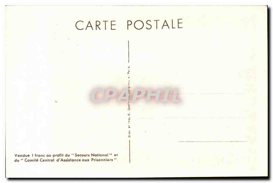 CPA Militaira Marechal Petain Je hais les mensonges qui vous ont fait tant de mal — Rückseite