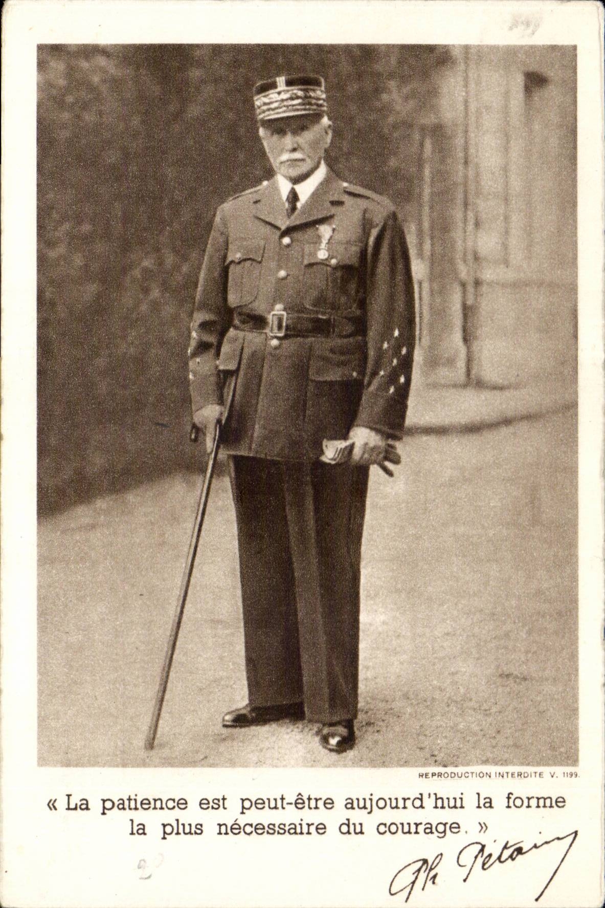CPA Militaira Marechal Petain La patience est peut etre aujourd'hui la forme la plus necessaire de courage