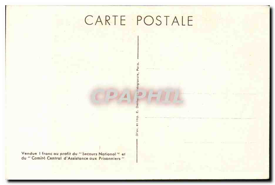 CPA Militaira Marechal Petain Suivez moi Gardez votre confiance en la France eternelle — Rückseite