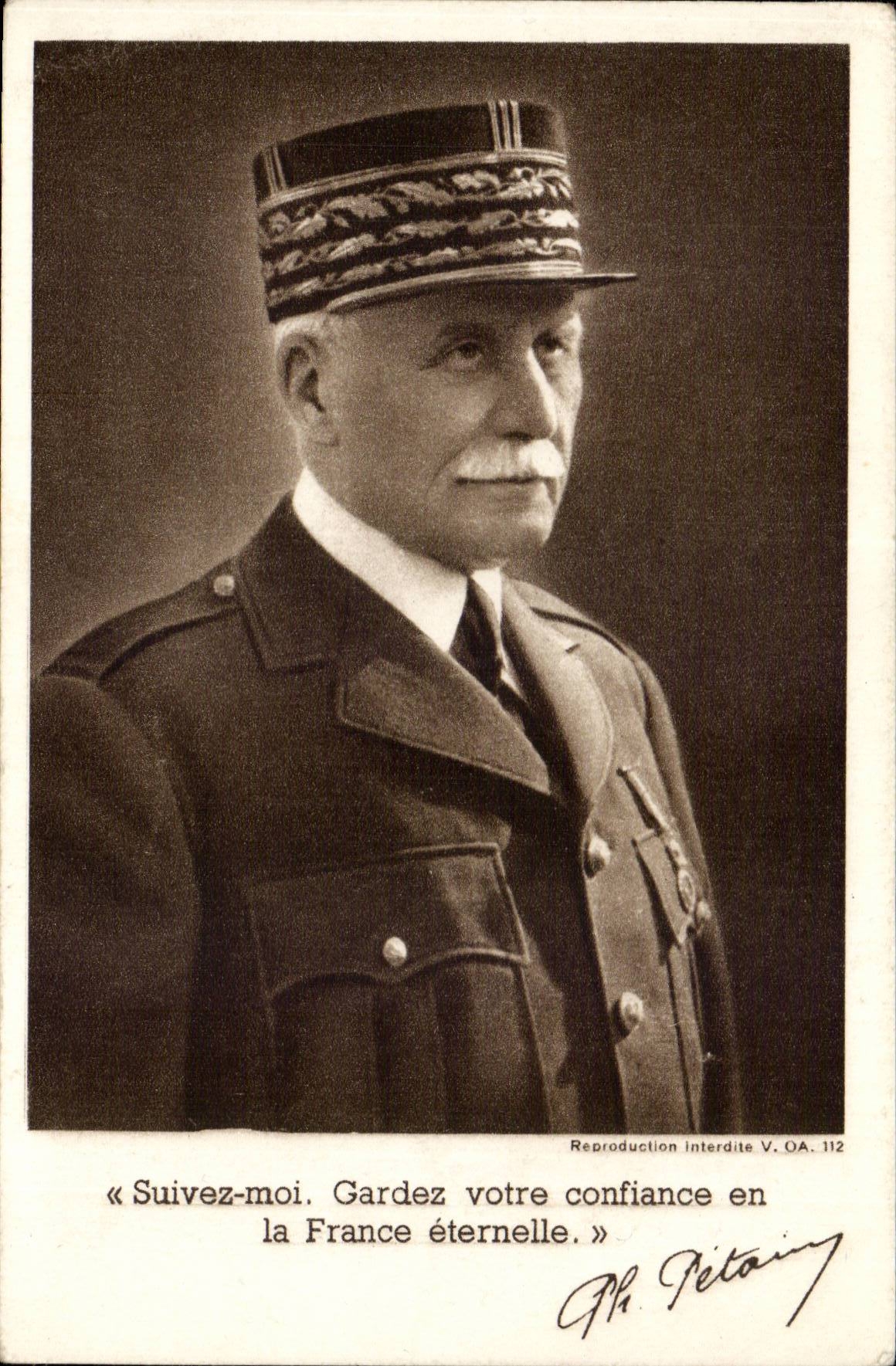 CPA Militaira Marechal Petain Suivez moi Gardez votre confiance en la France eternelle