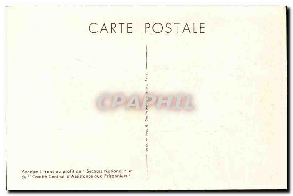CPA Militaira Marechal Petain Je fais le don a la France de ma personne — Rückseite