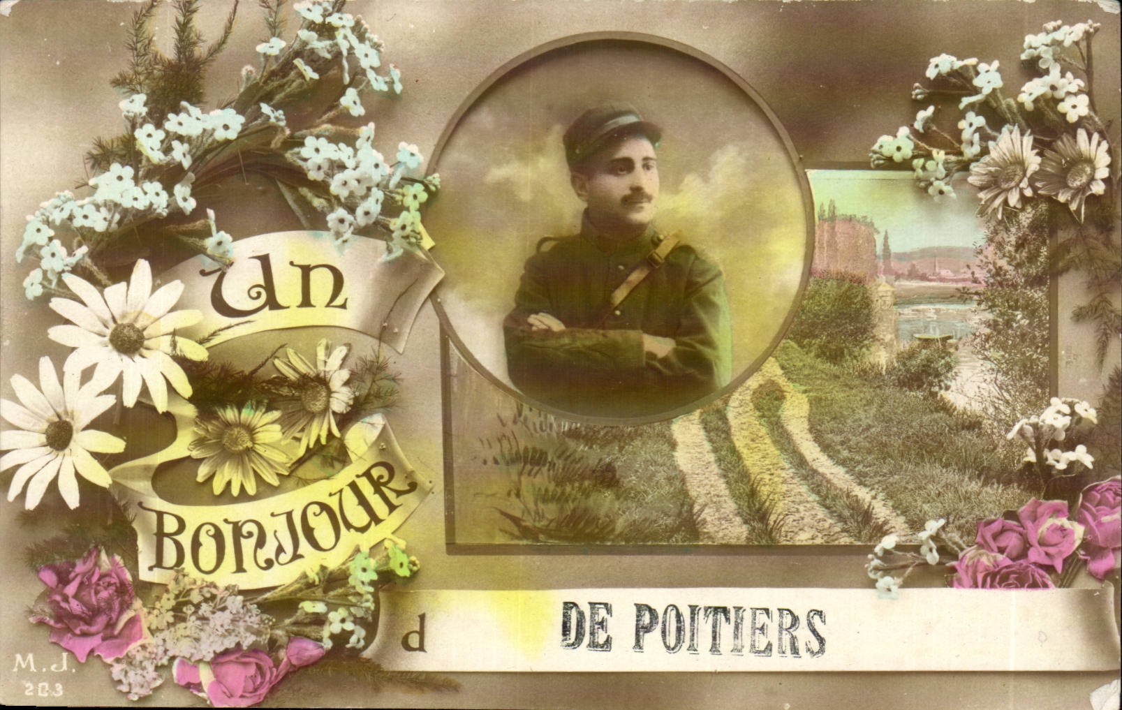 Un Bonjour de Poitiers — carte postale décorée avec soldat et fleurs — M.D.J. 203