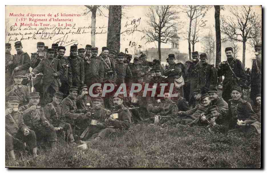 CPA Militaria Marche d'epreuve de 45 kilometres (153eme regiment d'infanterie) a Menil la Tour Le jus TOP