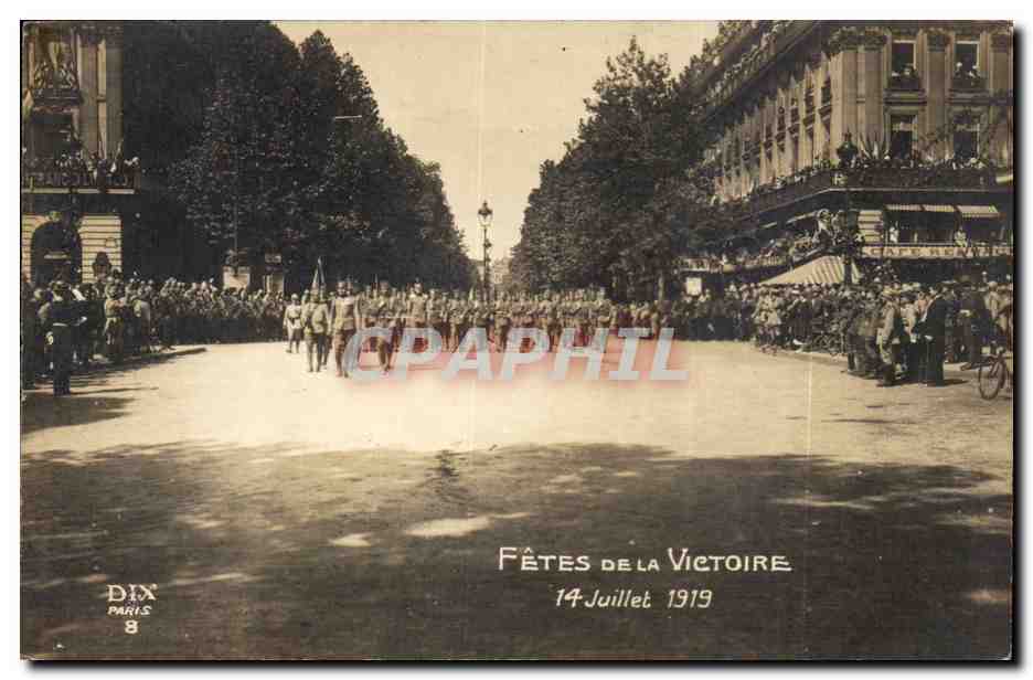CPA Militaria Fetes de la victoire 14 juillet 1919