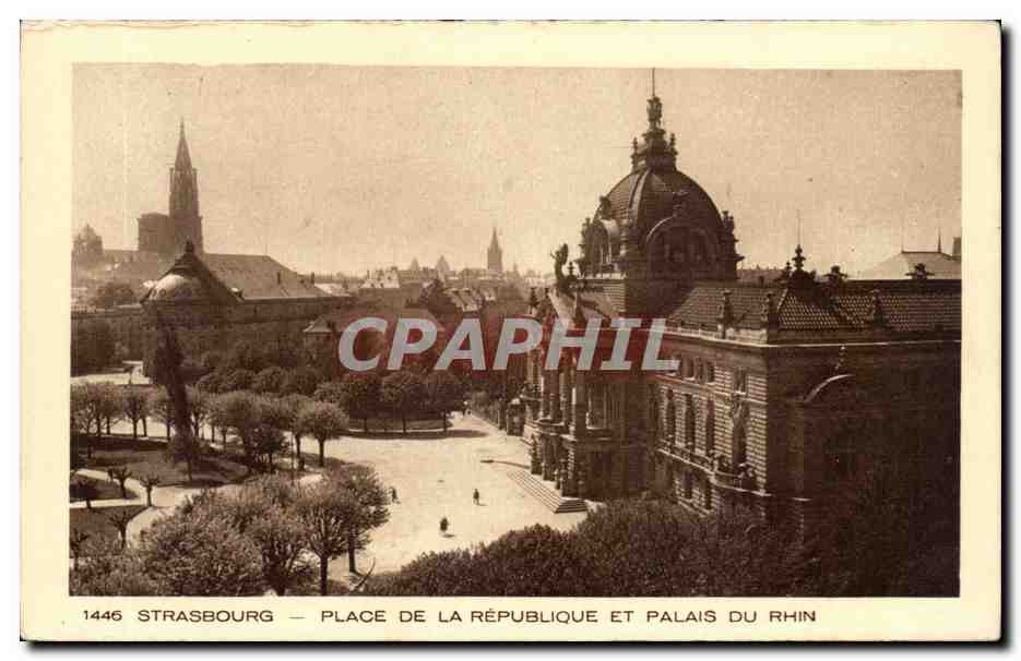 CPA Strasbourg Place de la republique et palais du Rhin