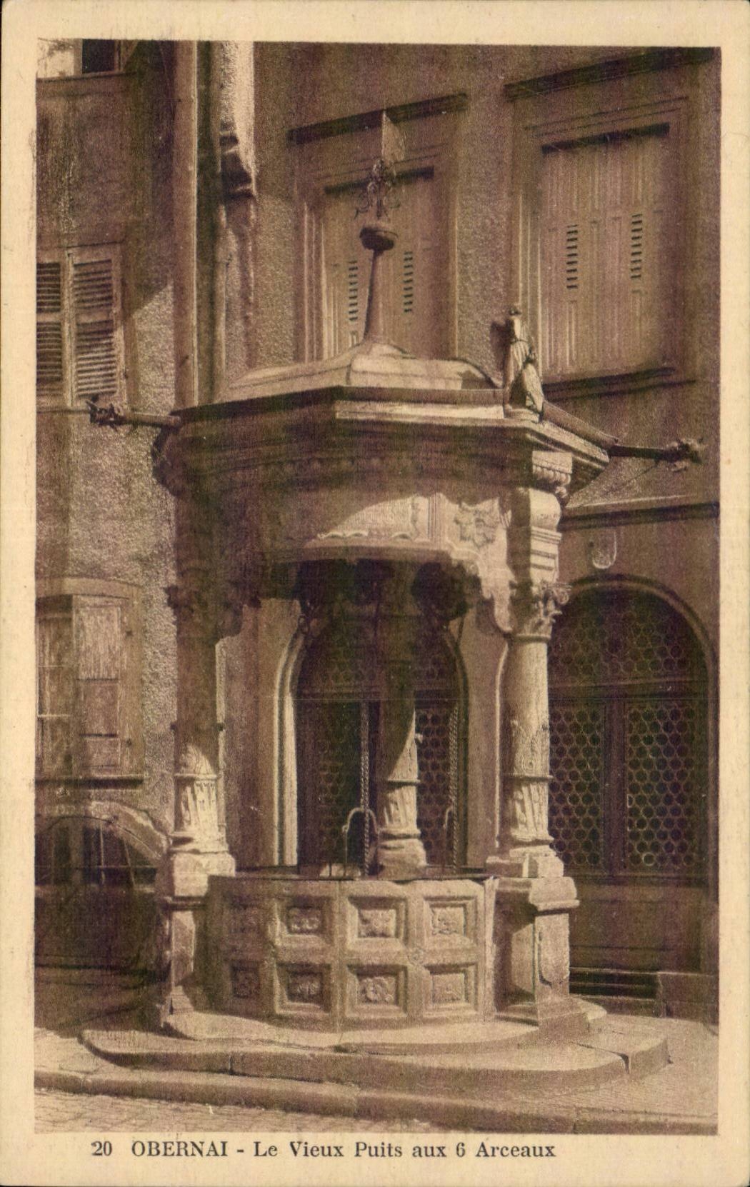 OBERNAI - Le Vieux Puits aux 6 Arceaux — éditeur CPAPHIL, n° 20