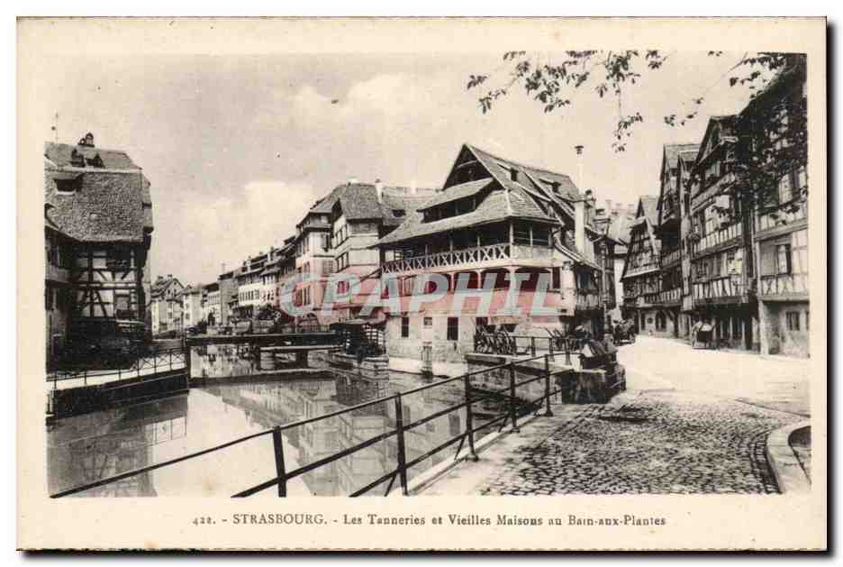 CPA Strasbourg Les tanneries et vieilles maisons au bain des plantes