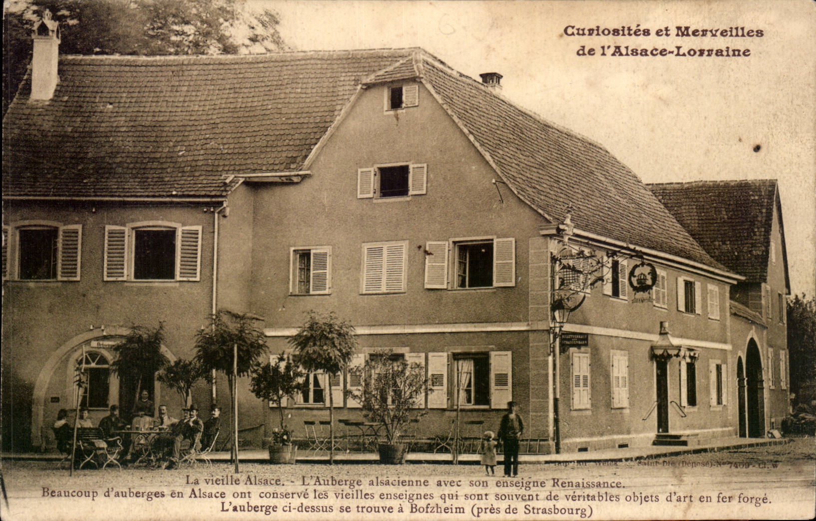 L'Auberge alsacienne à Bofzheim (près de Strasbourg) — Curiosités et Merveilles de l'Alsace-Lorraine — Édition Ad. Weick, St-Dié, n° 7409