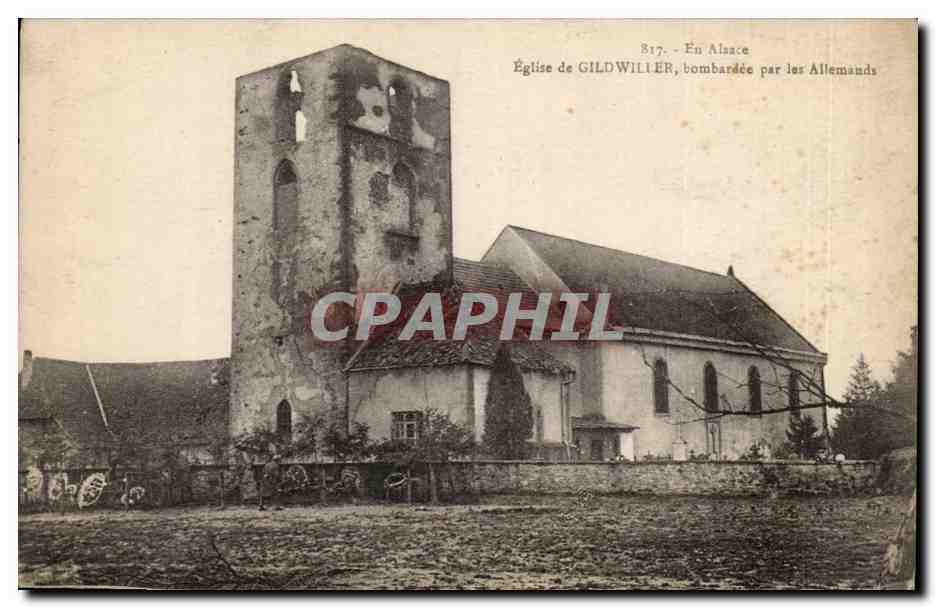 Église de Gildwiller, bombardée par les Allemands — En Alsace — Édition Chadorne, Faubourg de France, Bellort