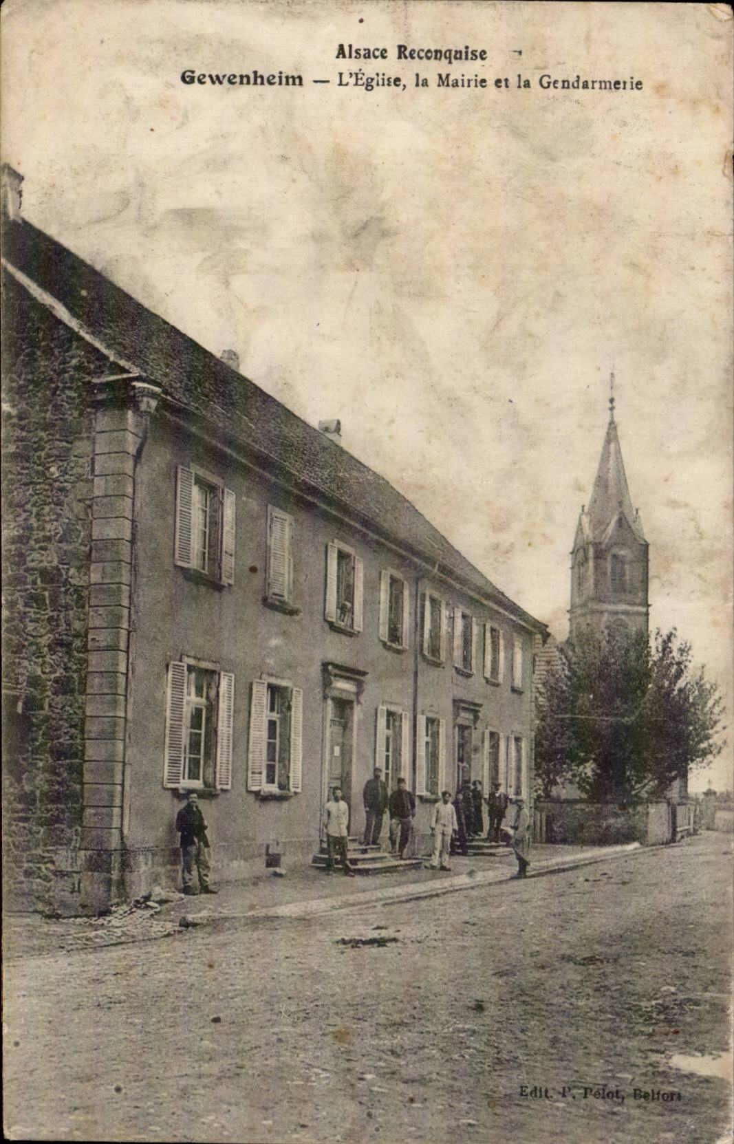 Gewenheim — L'Église, la Mairie et la Gendarmerie — Edit. P. Pelot, Belfort