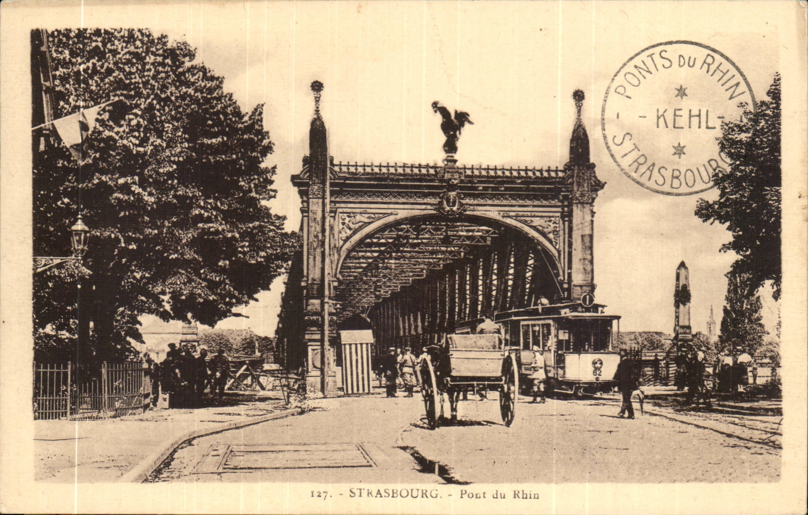 Strasbourg - Pont du Rhin — Ponts du Rhin, Kehl — éditeur non identifié, n° 127