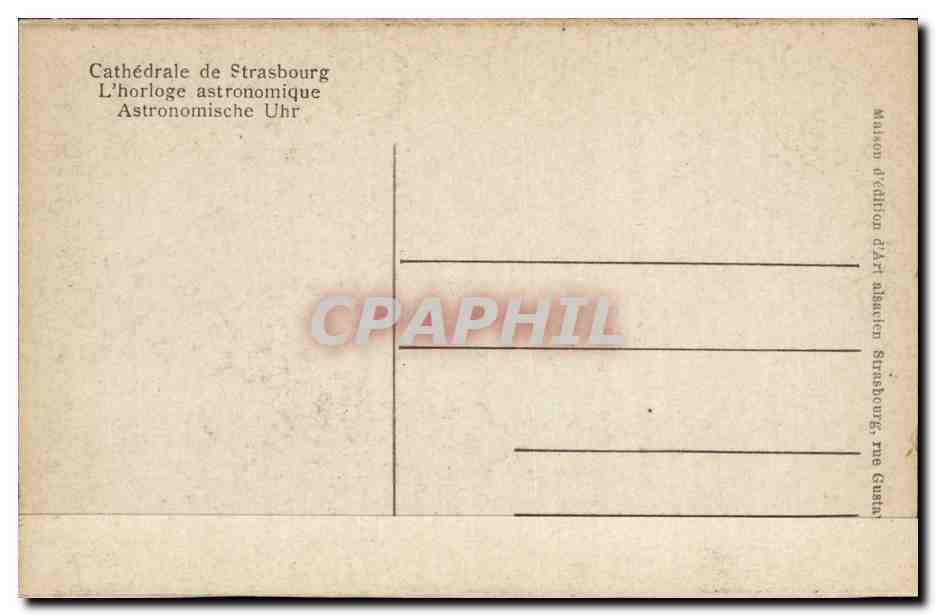 Strasbourg - Strassburg - La Cathedrale - l'horloge astronomique Astronomische Uhr - CPA  — Verso