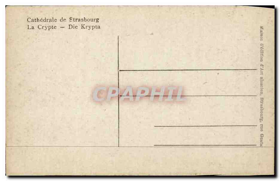 Strasbourg - Strassburg - La Cathedrale - La Crypte - Die Krypta - CPA  — Verso