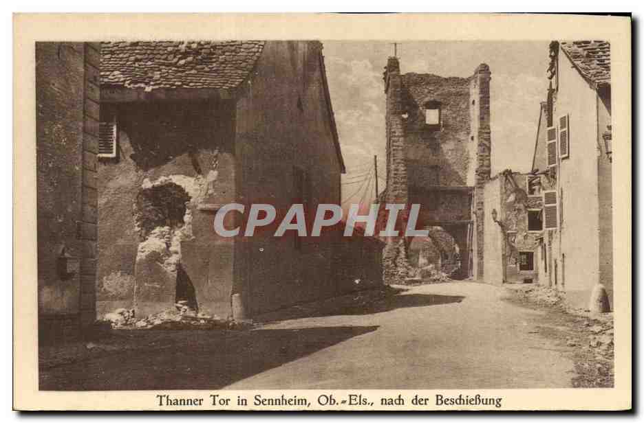 Thanner Tor in Sennheim, Ob.-Els., après bombardement — édition A. Dreyfus