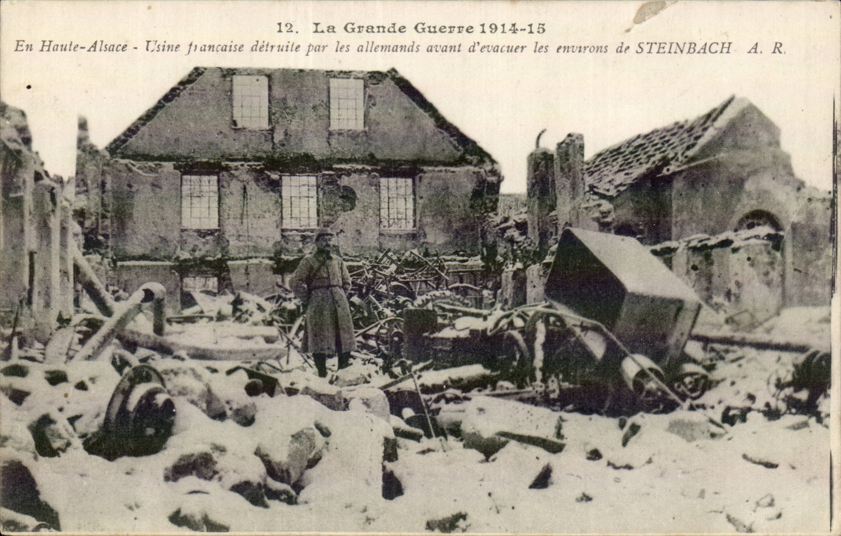 Usine française détruite — Haute-Alsace — STEINBACH — A. R.