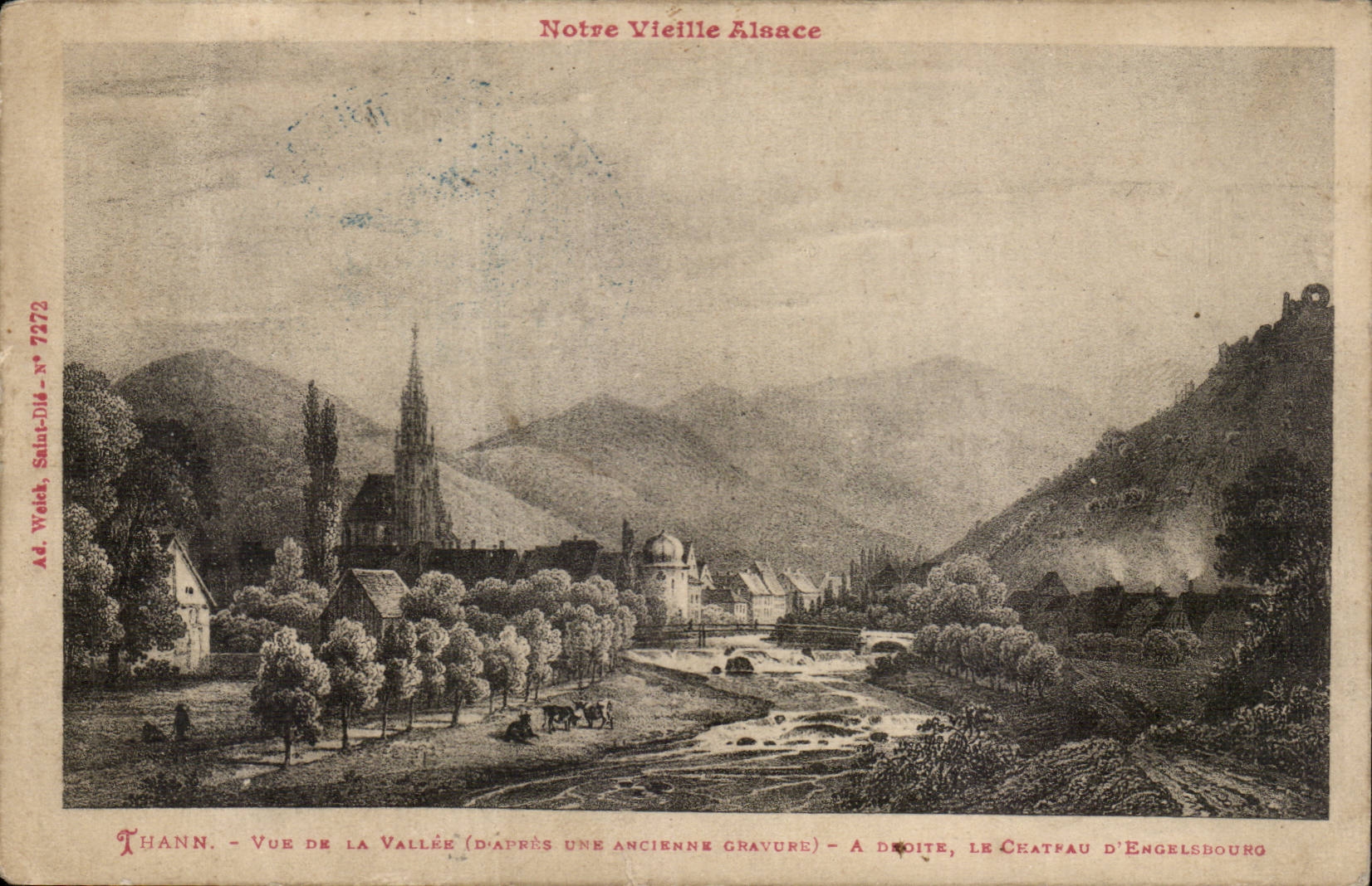 Thann - Vue de la Vallée (d'après une ancienne gravure) — à droite, le Château d'Engelsbourg — Ad. Wolch, Saint-Dié, n° 7272