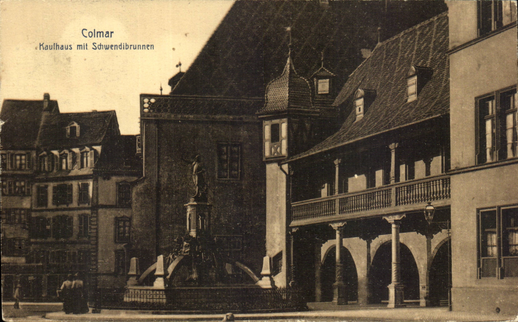 Colmar - Kaufhaus mit Schwenibrunnen CPA 