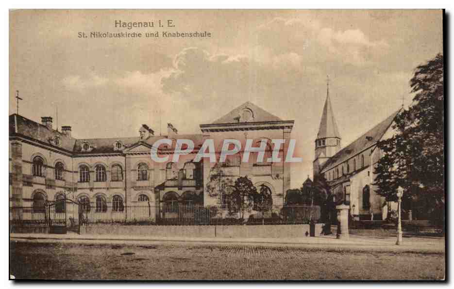 Haguenau - St Nikolauskirsche und Knabenschule - Ecole des Garcons CPA 