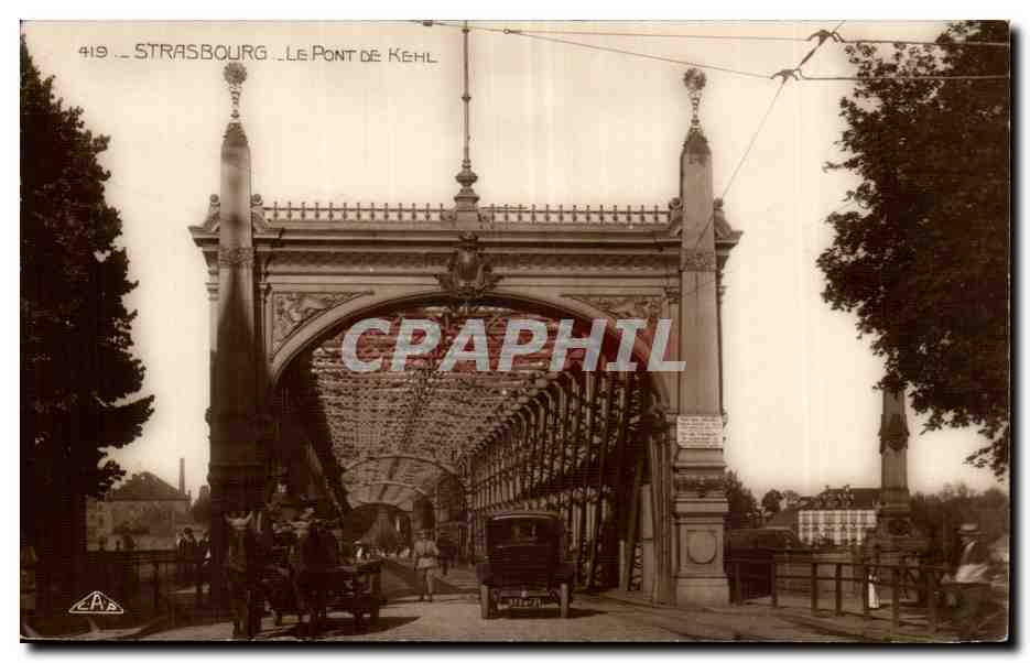 Strasbourg - Le Pont de Kehl — C.A.P. n° 419