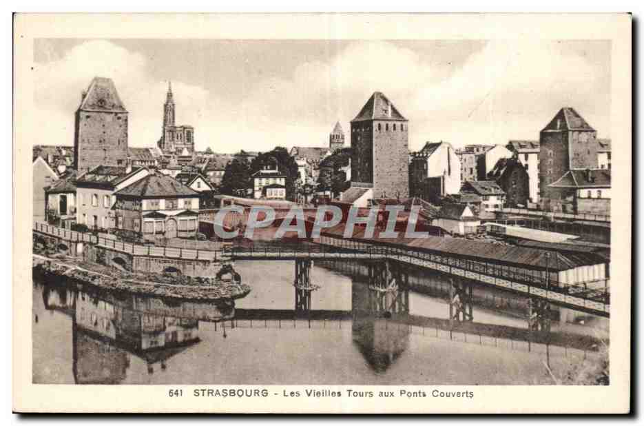 Strasbourg - Les Vieilles Tours aux Ponts Couverts