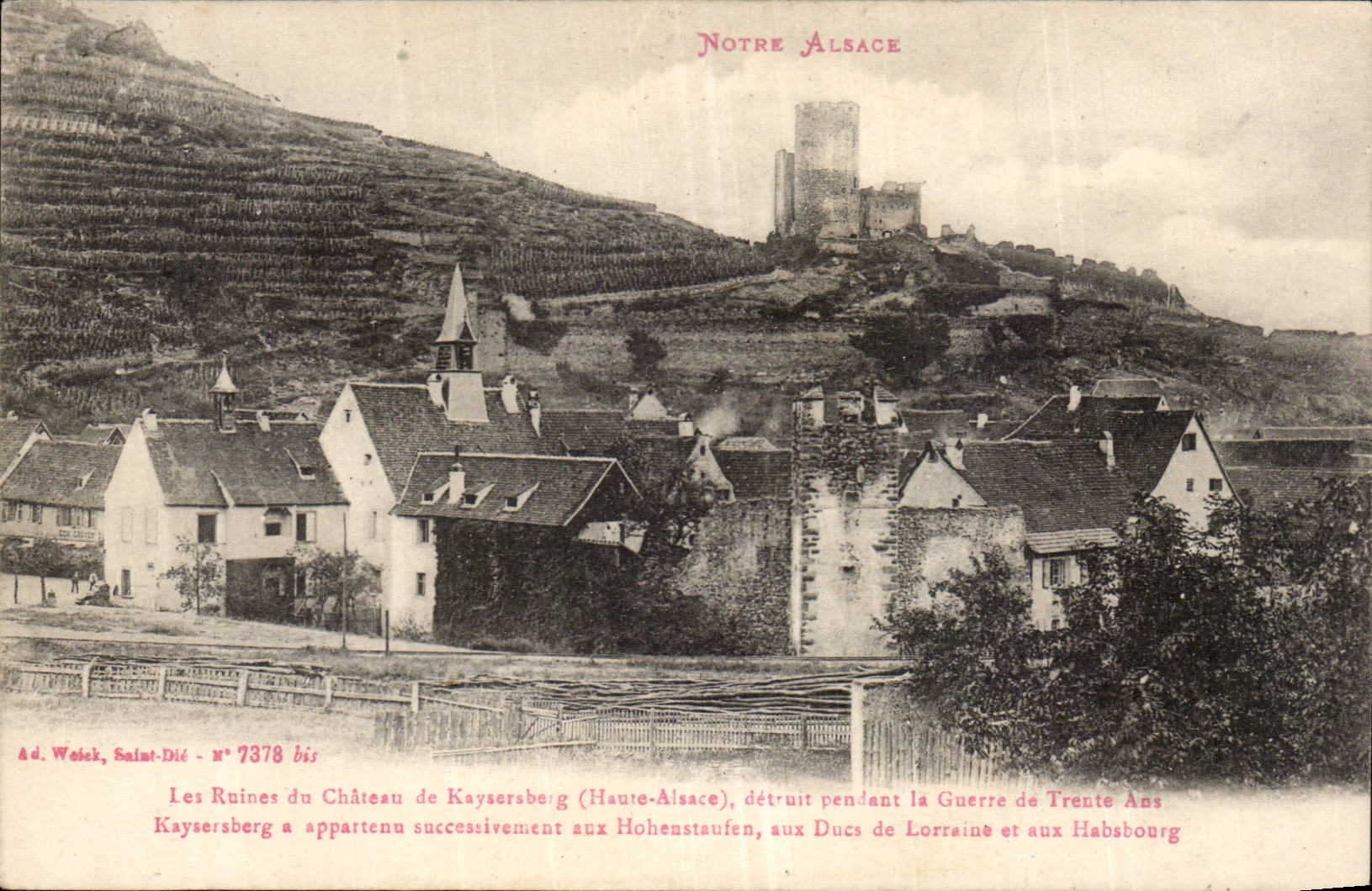 Die Ruinen Des Schlosses Kaysersberg — Obere Elsass — Ad. Weick, Saint-Dié — Nr. 7378 bis