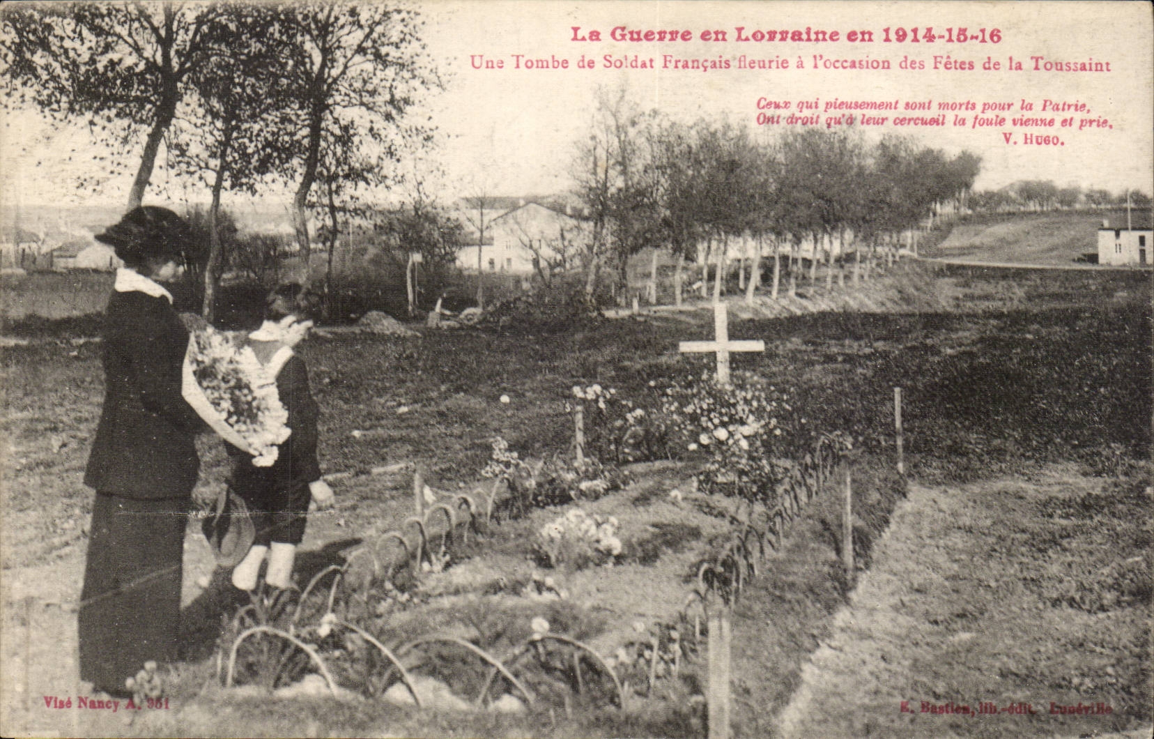 Tombe de Soldat Français fleurie — Lorraine, 1914-15-16 — K. Bastien, Lib.-édit. Lunerille