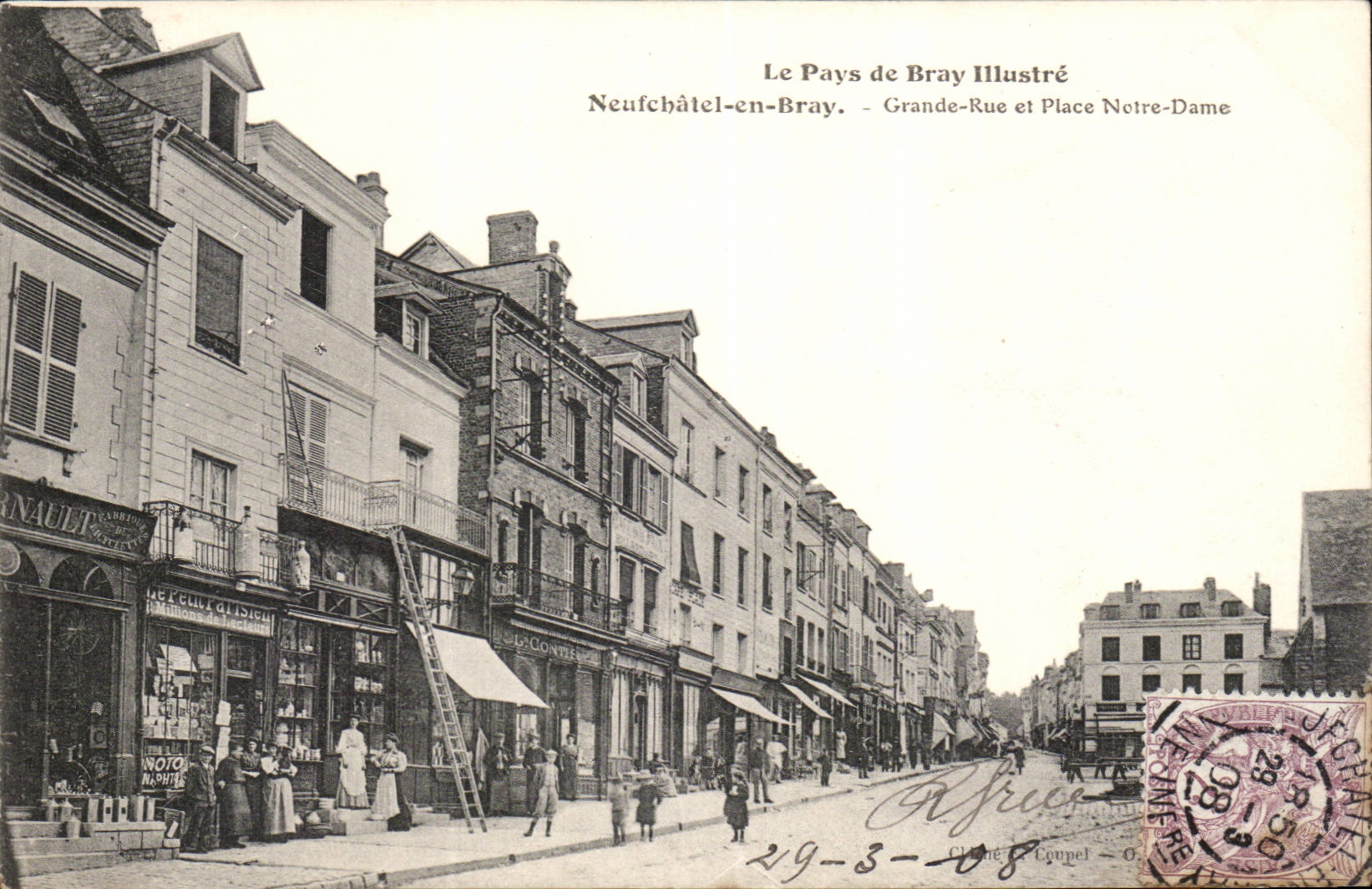 Neufchatel en Bray - Grand Rue et Place Notre Dame - CPA 