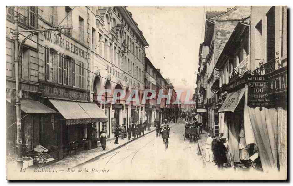 Elbeuf - Rue de la Barriere - Galeries - Habillements CPA 